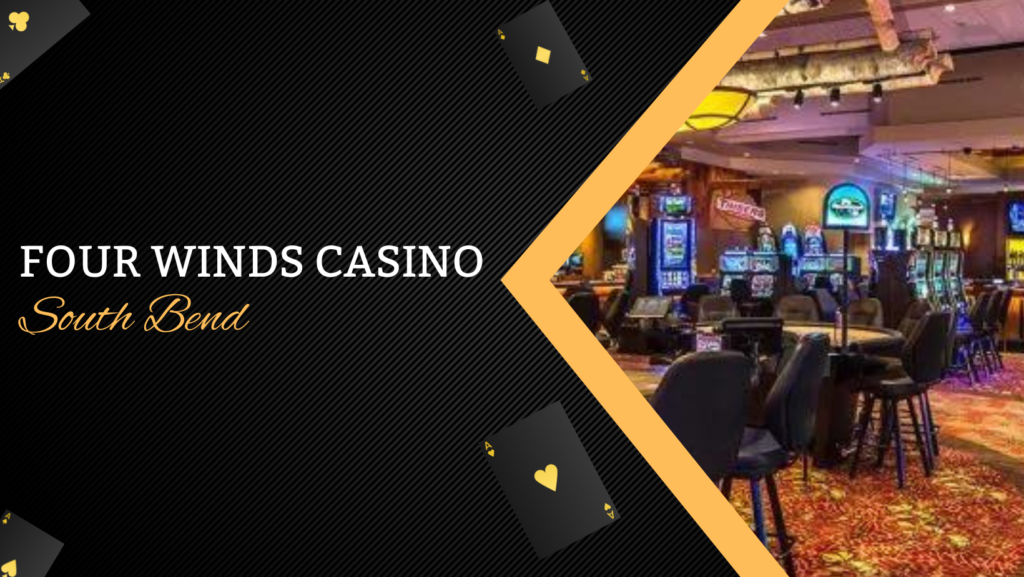 Four Winds Casino South Bend