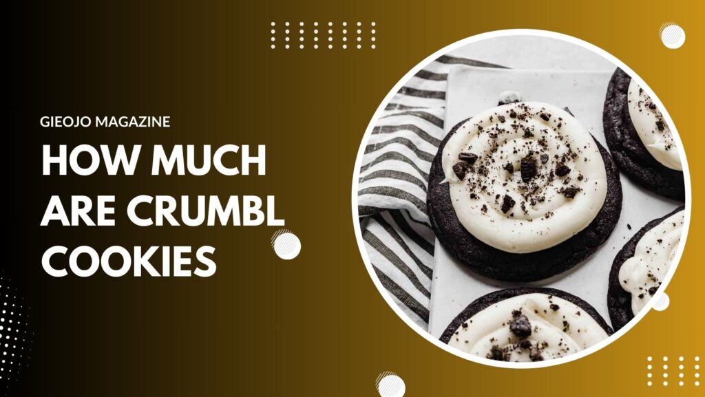 how much are crumbl cookies