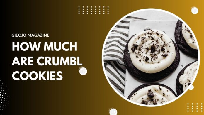 how much are crumbl cookies