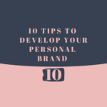 10 Key Strategies for Effective Personal Branding