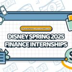 Disney Spring 2025 Finance Internships