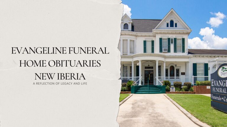 Evangeline Funeral Home Obituaries New Iberia