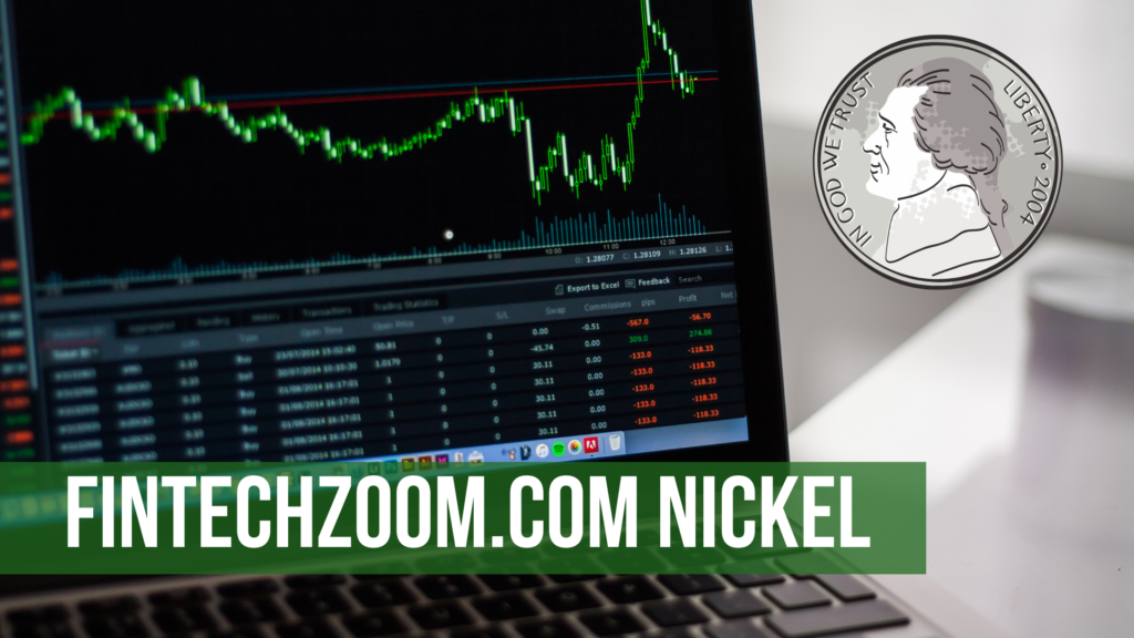 FintechZoom.com Nickel