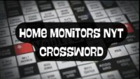 Home Monitors NYT Crossword