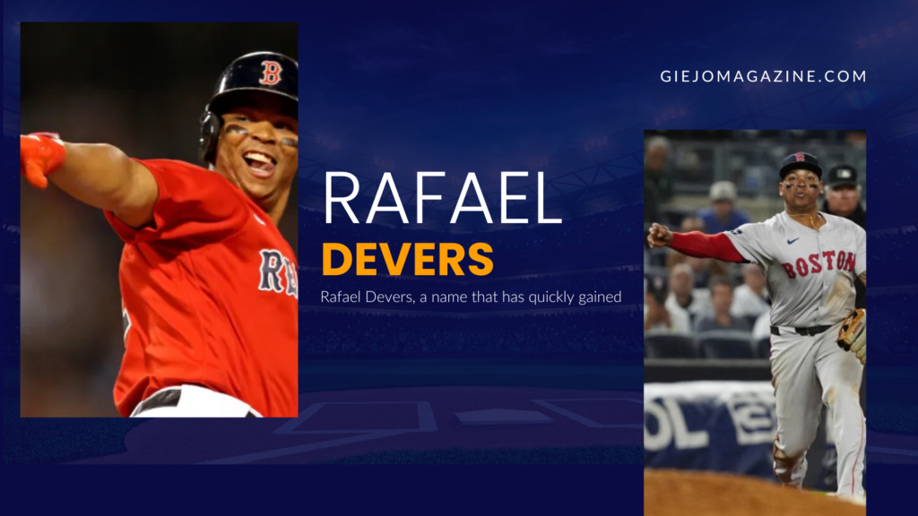 Rafael Devers