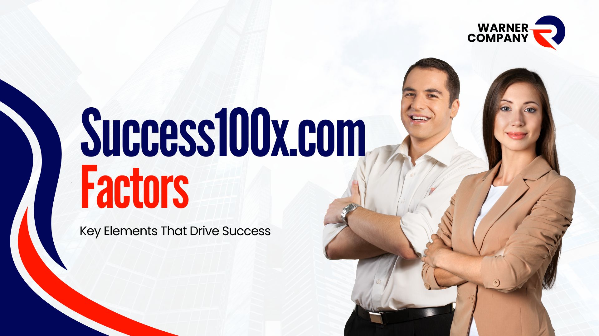 Success100x.com Factors