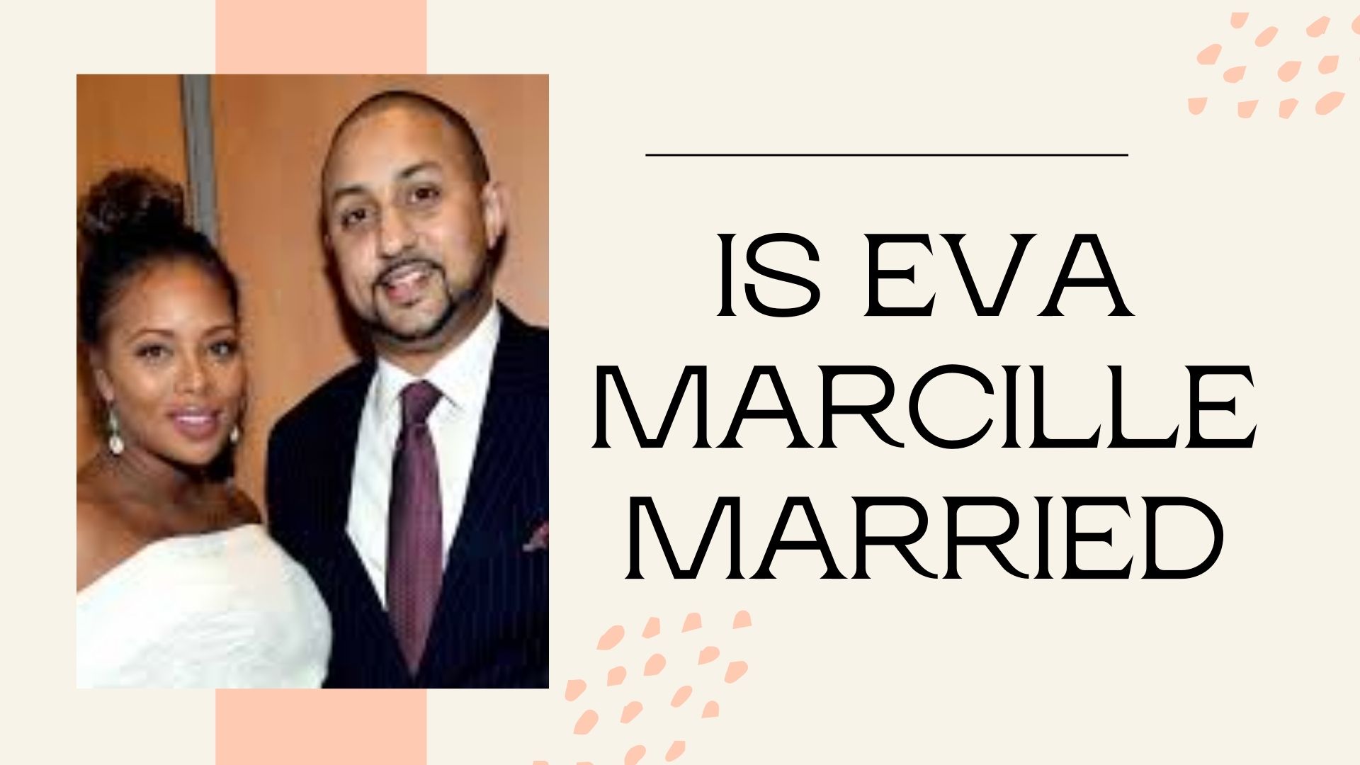 Is Eva Marcille Married